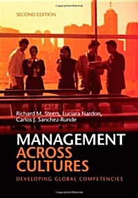 Management Across Cultures : Developing Global Competencies (Hardcover, 2 Rev ed)