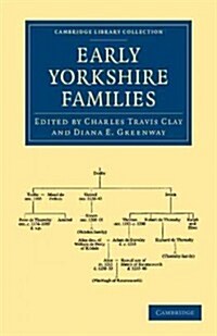 Early Yorkshire Families (Paperback)