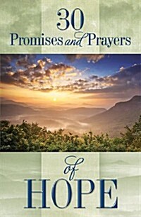 30 Promises and Prayers of Hope (Paperback)