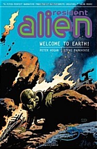 Resident Alien, Volume 1: Welcome to Earth! (Paperback)
