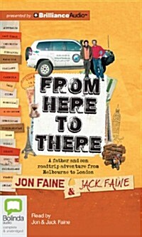 From Here to There: A Father and Son Roadtrip Adventure from Melbourne to London (Audio CD)