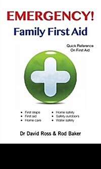 Emergency! Family First Aid (Paperback)