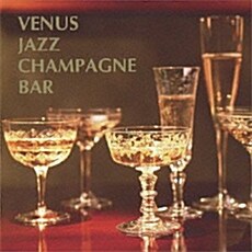 [수입] Venus Jazz Champagne Bar [2CD][Hyper Magnum Sound]