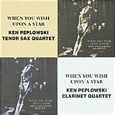 [중고] [수입] Ken Peplowski Quartet - When You Wish Upon A Star: Tenor Sax Quartet Ver. + Clarinet Quartet Ver. [2CD][Hyper Magnum Sound]