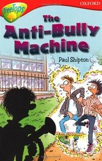 (The) anti-bully machine 