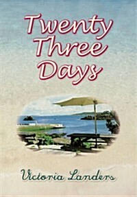 Twenty-Three Days (Paperback)