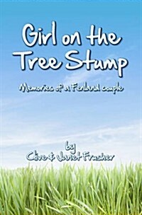 Girl on the Tree Stump (Paperback)