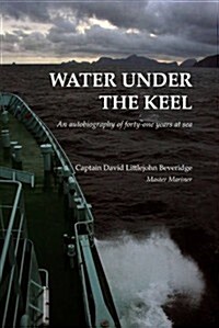 Water Under the Keel (Paperback)