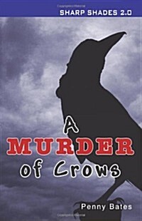 A Murder of Crows (Sharp Shades) (Paperback, Revised ed)