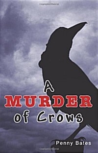 A Murder of Crows (Paperback, Revised ed)