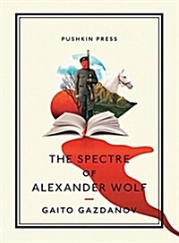 The Spectre of Alexander Wolf (Paperback)