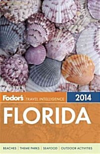 Fodors Florida [With Map] (Paperback, 2014)