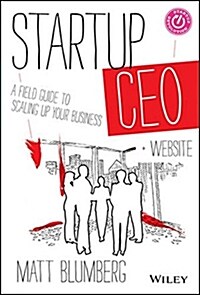 Startup CEO, + Website: A Field Guide to Scaling Up Your Business (Hardcover)