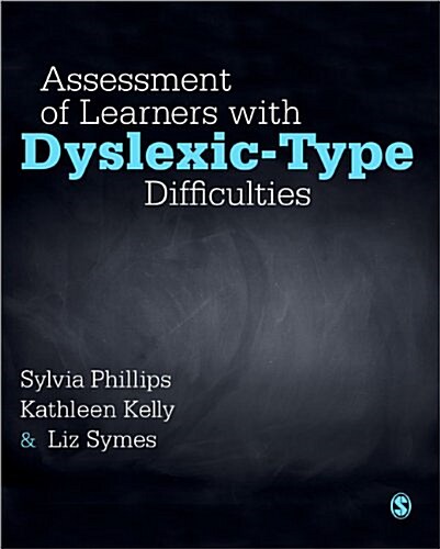 Assessment of Learners with Dyslexic-Type Difficulties (Paperback)