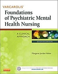 [중고] Varcarolis‘ Foundations of Psychiatric Mental Health Nursing : A Clinical Approach (Paperback, 7 Revised edition)
