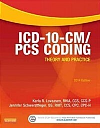 ICD-10-CM/PCS Coding: Theory and Practice (Paperback)