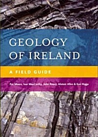 Geology of Ireland: A Field Guide (Paperback)