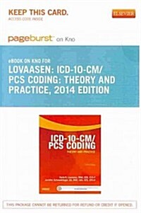 ICD-10-CM / PCS 2014 Coding Pageburst on Kno Access Code (Pass Code, 1st)