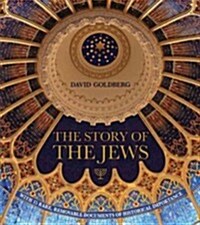 The Story of the Jews (Hardcover)