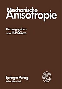 Mechanische Anisotropie (Paperback, Softcover Repri)