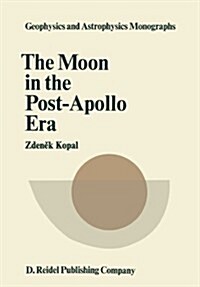 The Moon in the Post-Apollo Era (Paperback, Softcover Repri)