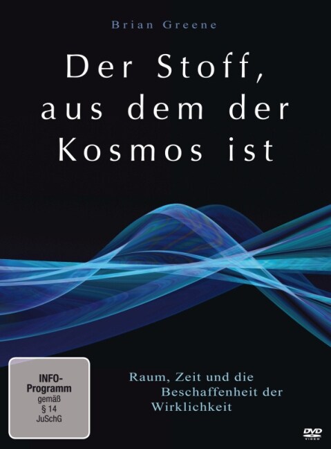 Der Stoff, aus dem der Kosmos ist, DVD (DVD Video)