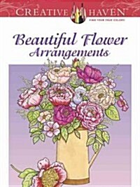 Beautiful Flower Arrangements (Paperback)