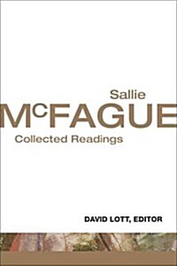 Sallie McFague: Collected Readings (Paperback)