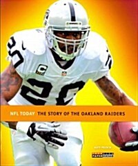 The Story of the Oakland Raiders (Paperback)