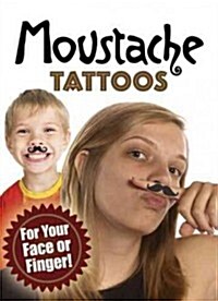 Moustache Tattoos (Paperback, STK)