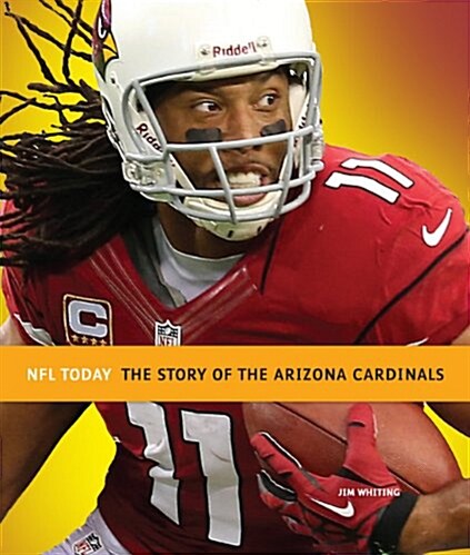The Story of the Arizona Cardinals (Paperback)