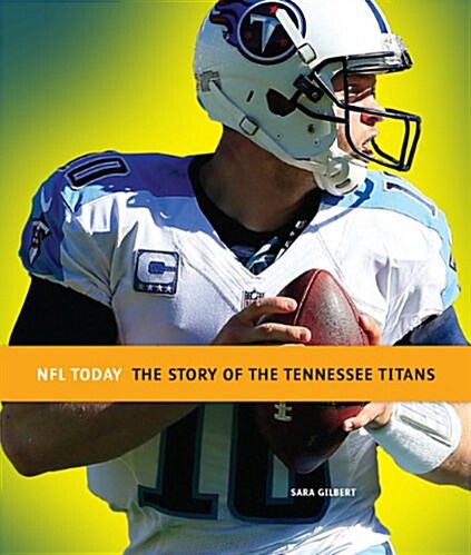 The Story of the Tennessee Titans (Paperback)