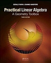 Practical Linear Algebra: A Geometry Toolbox, Third Edition (Hardcover, 3)