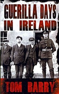 Guerilla Days in Ireland (Paperback)