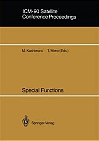 ICM-90 Satellite Conference Proceedings: Special Functions (Paperback, Softcover Repri)