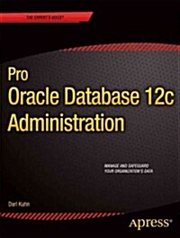 Pro Oracle Database 12c Administration (Paperback, 2)