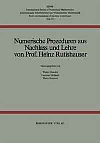 Numerische Prozeduren: Aus Nachlass Und Lehre (Paperback)
