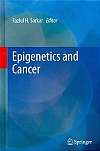 Epigenetics and Cancer (Hardcover, 2013)