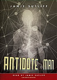 Antidote Man (Audio CD)