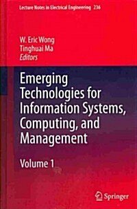 Emerging Technologies for Information Systems, Computing, and Management (Hardcover)
