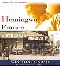 Hemingways France: Images of the Lost Generation (Audio CD)