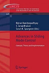 Advances in Sliding Mode Control: Concept, Theory and Implementation (Paperback, 2013)