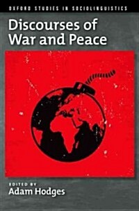 Discourses of War and Peace (Hardcover)