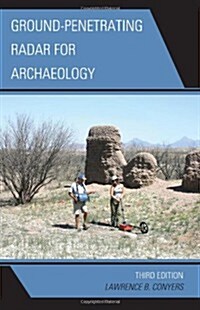 Ground-Penetrating Radar for Archaeology (Hardcover, 3)