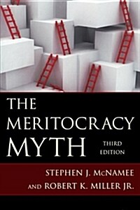 The Meritocracy Myth (Paperback, 3)