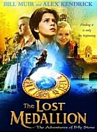 The Lost Medallion: The Adventures of Billy Stone (Hardcover)