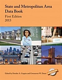 State and Metropolitan Area Data Book: 2013 (Paperback)