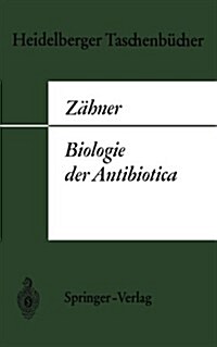 Biologie Der Antibiotica (Paperback, 1965)