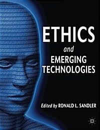 Ethics and Emerging Technologies (Paperback)