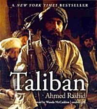 Taliban: Islam, Oil, and the Great New Game in Central Asia (Audio CD)